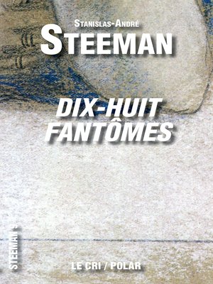 cover image of Dix-huit Fantômes